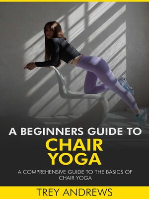 cover image of A Beginners Guide to Chair Yoga